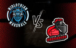 Midlothian Marshals vs. Lonestar Crusaders poster